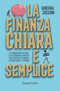 La finanza chiara e semplice - Librerie.coop
