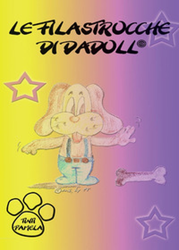 Le filastrocche di Dadoll® - Librerie.coop Le filastrocche di Dadoll® - Librerie.coop