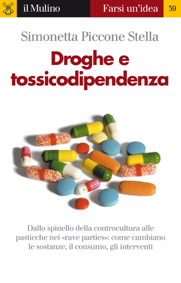 Droghe e tossicodipendenza - Librerie.coop Droghe e tossicodipendenza - Librerie.coop