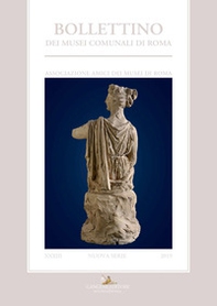 Bollettino dei Musei comunali di Roma. Nuova serie - Vol. 33 - Librerie.coop