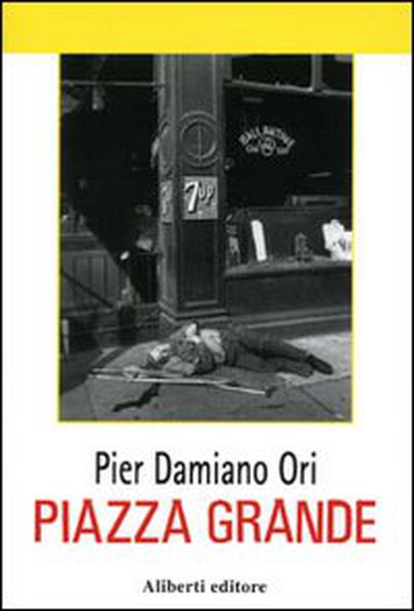 Piazza Grande - Librerie.coop Piazza Grande - Librerie.coop