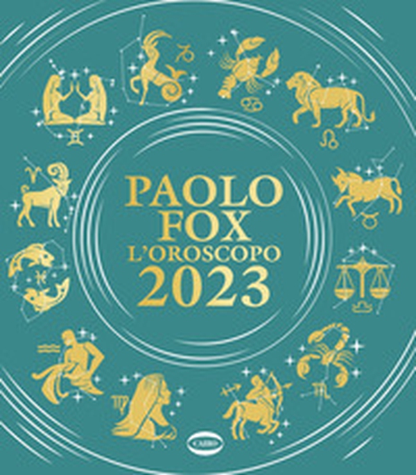 L'oroscopo 2023 - Librerie.coop L'oroscopo 2023 - Librerie.coop