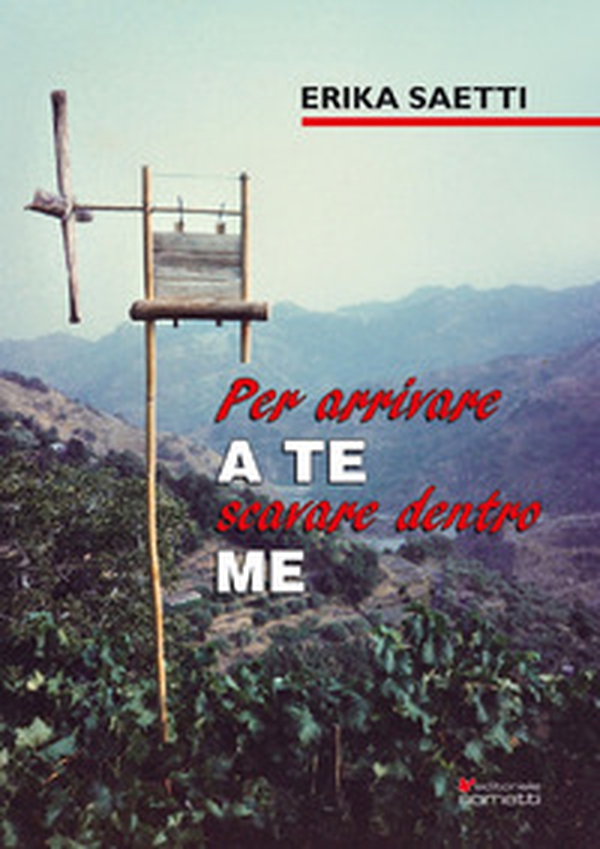 Per arrivare a te scavare dentro me - Librerie.coop Per arrivare a te scavare dentro me - Librerie.coop
