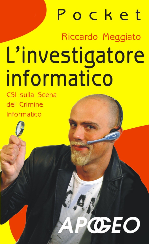 L'investigatore informatico - Librerie.coop L'investigatore informatico - Librerie.coop