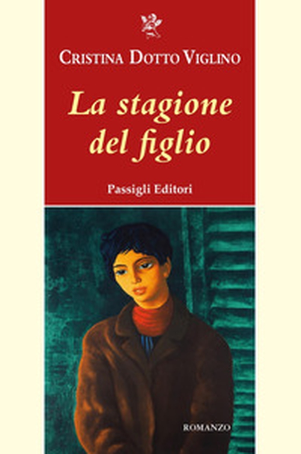 La stagione del figlio - Librerie.coop La stagione del figlio - Librerie.coop