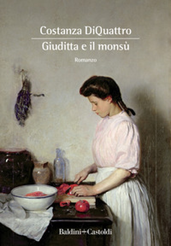 Giuditta e il Monsù - Librerie.coop Giuditta e il Monsù - Librerie.coop