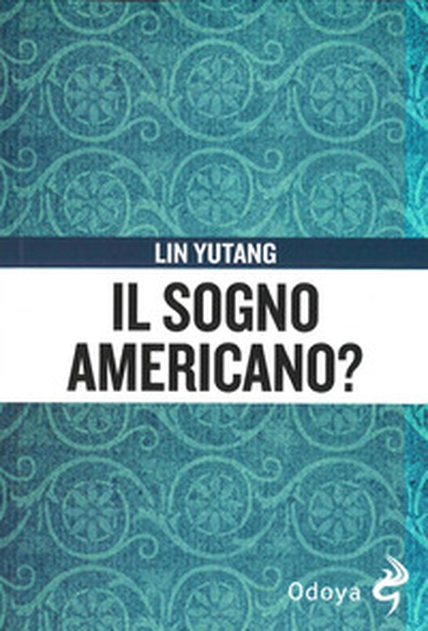 Il sogno americano - Librerie.coop Il sogno americano - Librerie.coop