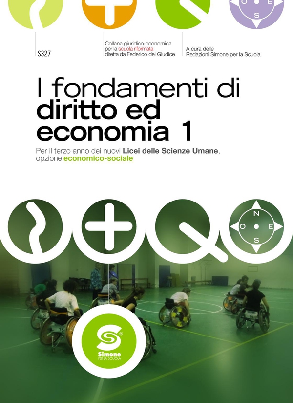 I Fondamenti di diritto ed economia 1 - Librerie.coop I Fondamenti di diritto ed economia 1 - Librerie.coop