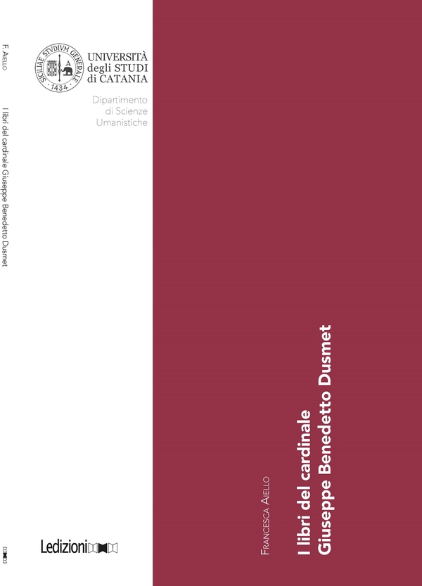 I libri del cardinale Giuseppe Benedetto Dusmet - Librerie.coop