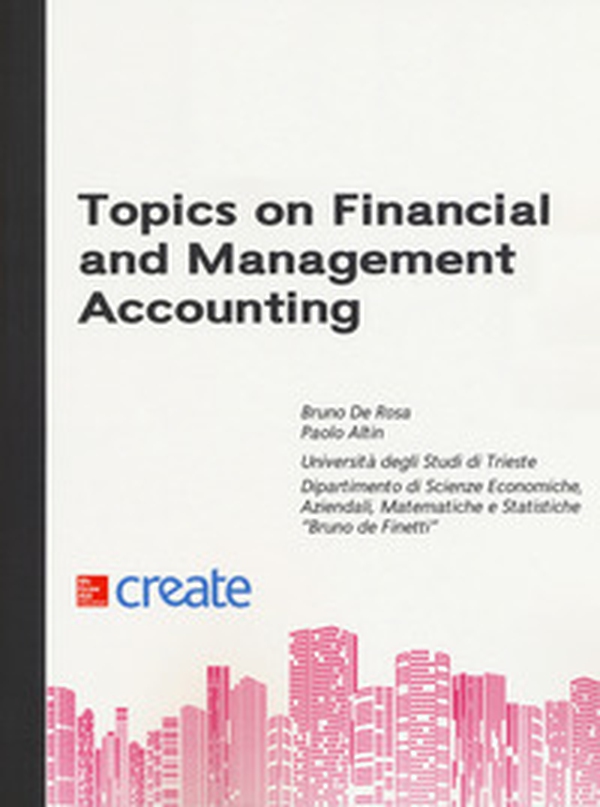 Topics on financial and management accounting - Librerie.coop Topics on financial and management accounting - Librerie.coop