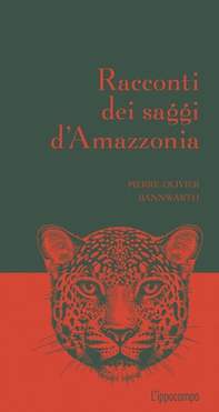 Racconti dei saggi d'Amazzonia - Librerie.coop