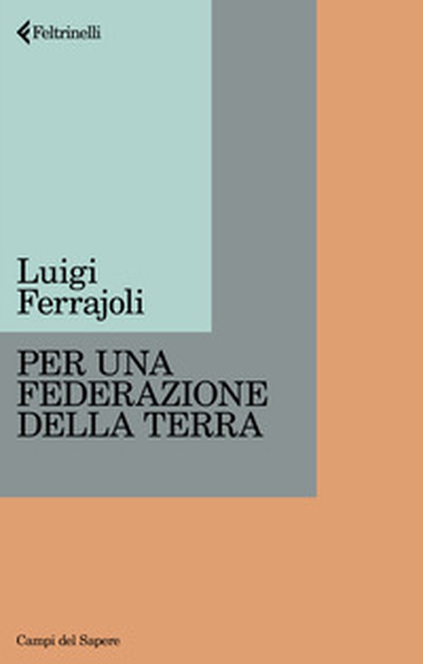 Per una Federazione della Terra - Librerie.coop