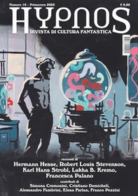 Hypnos. Rivista di cultura fantastica - Vol. 16 - Librerie.coop Hypnos. Rivista di cultura fantastica - Vol. 16 - Librerie.coop