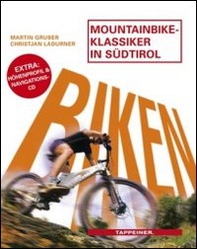 Mountainbike-Klassiker in Südtirol - Librerie.coop