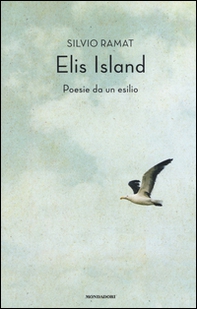 Elis Island. Poesie da un esilio - Librerie.coop