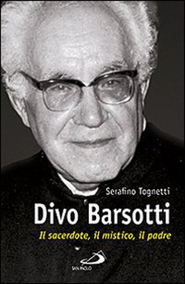 Divo Barsotti. Il sacerdote, il mistico, il padre - Librerie.coop Divo Barsotti. Il sacerdote, il mistico, il padre - Librerie.coop