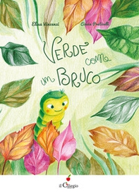 Verde come un bruco - Librerie.coop Verde come un bruco - Librerie.coop