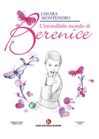 L'incredibile mondo di Berenice - Librerie.coop