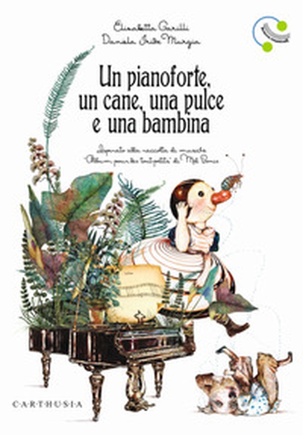 Un pianoforte, un cane, una pulce e una bambina - Librerie.coop Un pianoforte, un cane, una pulce e una bambina - Librerie.coop