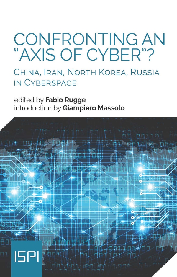 Confronting an "Axis of Cyber"? - Librerie.coop