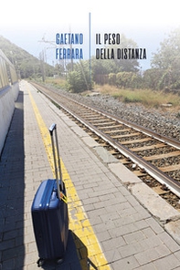 Il peso della distanza - Librerie.coop