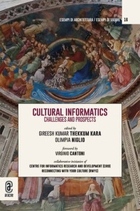 Cultural informatics. Challenges and Prospects - Librerie.coop