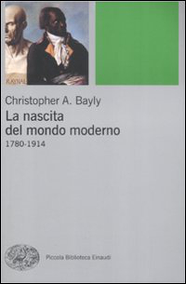 La nascita del mondo moderno 1780-1914 - Librerie.coop La nascita del mondo moderno 1780-1914 - Librerie.coop