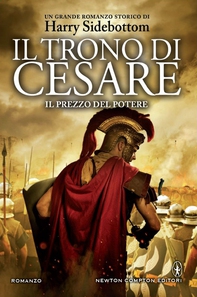 Il trono di Cesare. Il prezzo del potere - Librerie.coop Il trono di Cesare. Il prezzo del potere - Librerie.coop