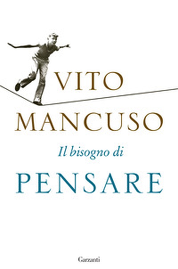 Il bisogno di pensare - Librerie.coop Il bisogno di pensare - Librerie.coop