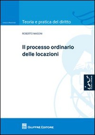 Il processo ordinario delle locazioni - Librerie.coop