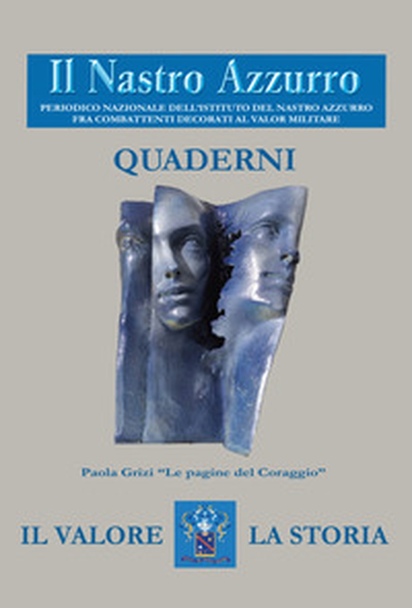 Quaderni del Nastro Azzurro - Vol. 1 - Librerie.coop Quaderni del Nastro Azzurro - Vol. 1 - Librerie.coop