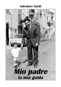 Mio padre la mia guida - Librerie.coop Mio padre la mia guida - Librerie.coop