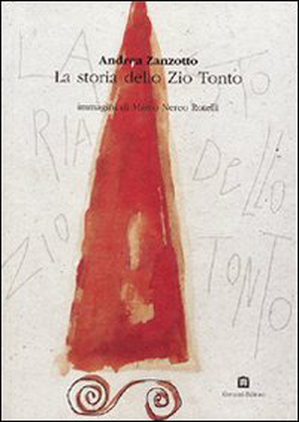 La storia dello zio tonto o del Barba Zhucon - Librerie.coop La storia dello zio tonto o del Barba Zhucon - Librerie.coop