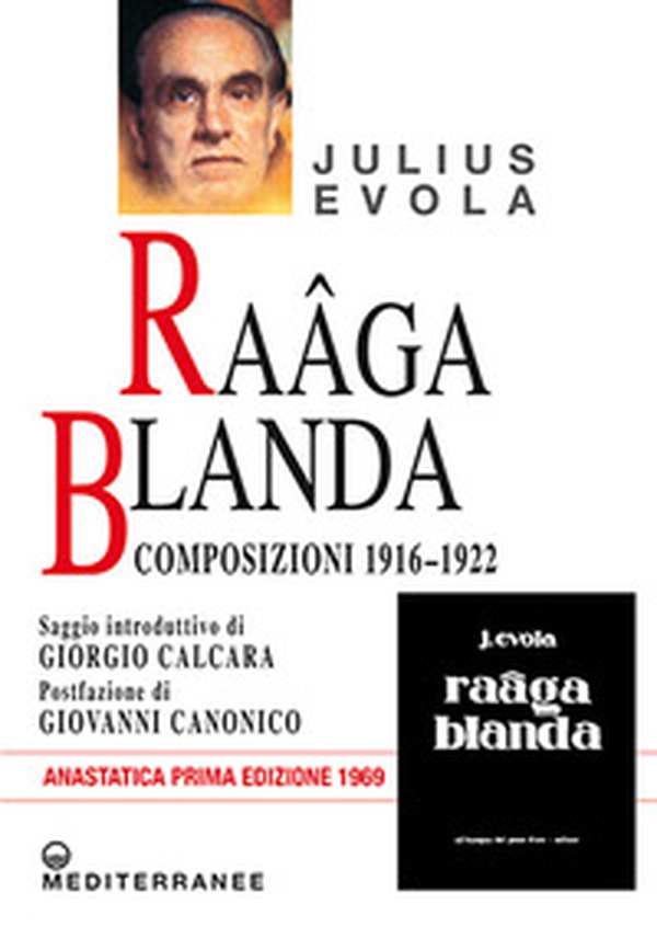 Raâga blanda. Composizioni 1916-1922 (rist. anast. 1969) - Librerie.coop Raâga blanda. Composizioni 1916-1922 (rist. anast. 1969) - Librerie.coop