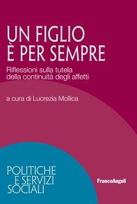 Un figlio è per sempre - Librerie.coop Un figlio è per sempre - Librerie.coop