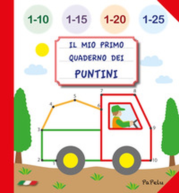 Il mio primo quaderno dei puntini 6.0 - Librerie.coop