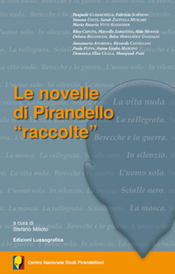 Le novelle di Pirandello «raccolte» - Librerie.coop Le novelle di Pirandello «raccolte» - Librerie.coop