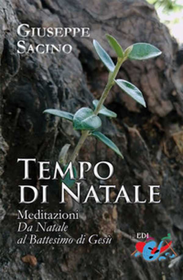 Tempo di Natale. Meditazioni. Da Natale al Battesimo di Gesù - Librerie.coop Tempo di Natale. Meditazioni. Da Natale al Battesimo di Gesù - Librerie.coop
