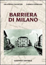 Barriera di Milano - Librerie.coop