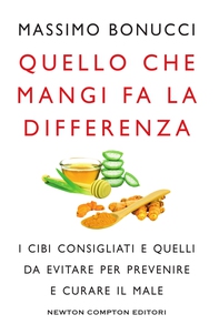 Quello che mangi fa la differenza - Librerie.coop