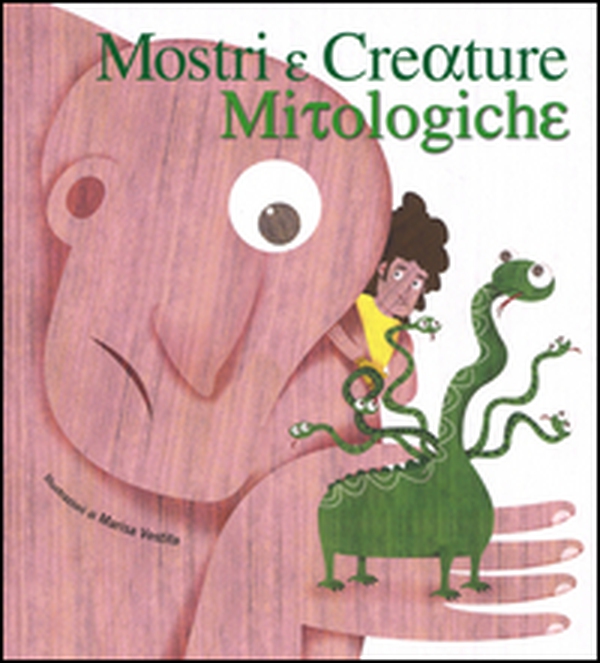 Mostri e creature mitologiche - Librerie.coop Mostri e creature mitologiche - Librerie.coop