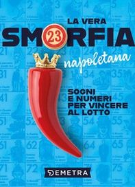 La vera smorfia napoletana - Librerie.coop