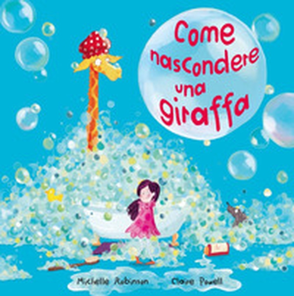 Come nascondere una giraffa - Librerie.coop Come nascondere una giraffa - Librerie.coop