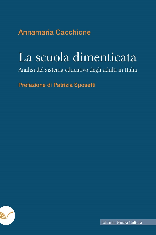 La scuola dimenticata - Librerie.coop La scuola dimenticata - Librerie.coop