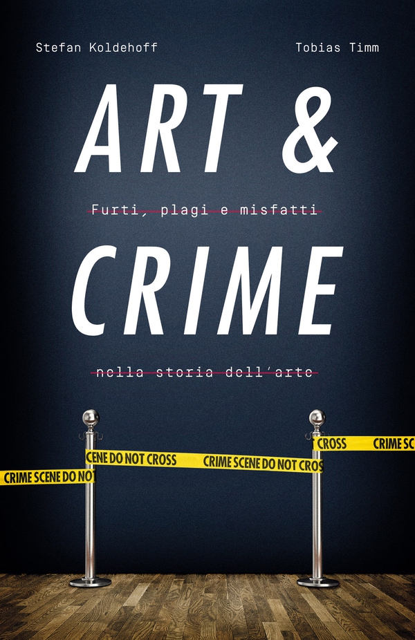 ART & CRIME - Librerie.coop ART & CRIME - Librerie.coop