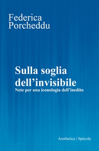 Sulla soglia dell’invisibile - Librerie.coop