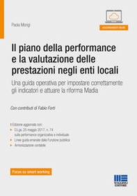 Il piano della performance e la valutazione delle prestazioni negli enti locali - Librerie.coop
