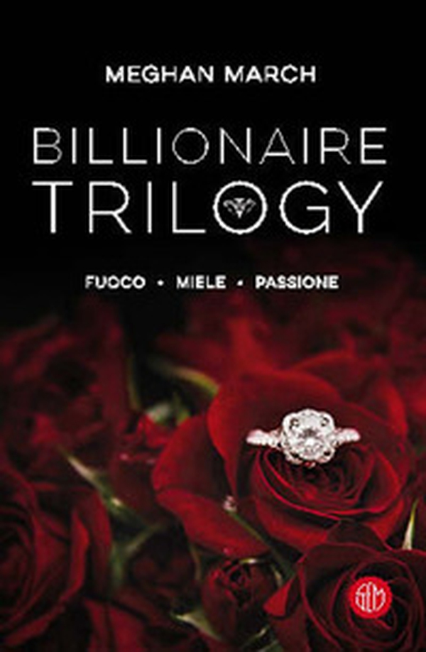 Billionaire trilogy - Librerie.coop Billionaire trilogy - Librerie.coop