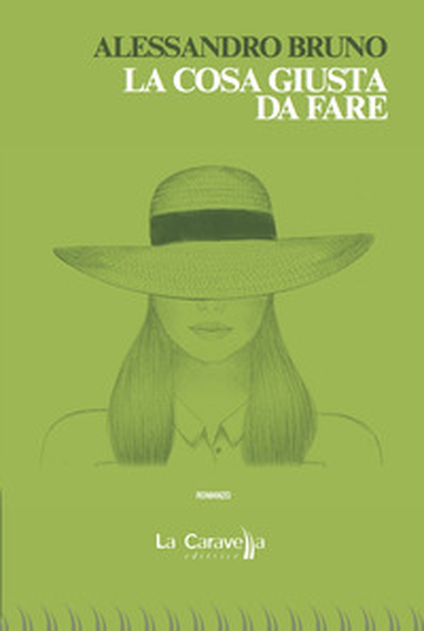 La cosa giusta da fare - Librerie.coop La cosa giusta da fare - Librerie.coop