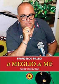 Il meglio di me. Poesie (1999-2020) - Librerie.coop